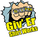 Giv'er Shirt Works